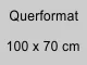 100 x 70 cm quer